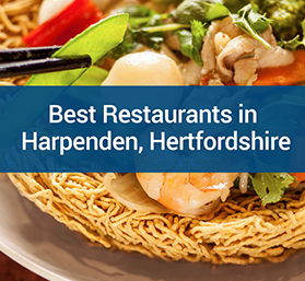 The 6 Best Harpenden Restaurants
